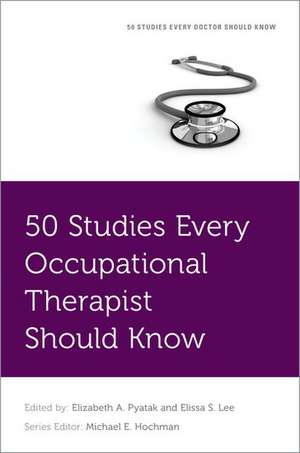 50 Studies Every Occupational Therapist Should Know de Elissa Lee