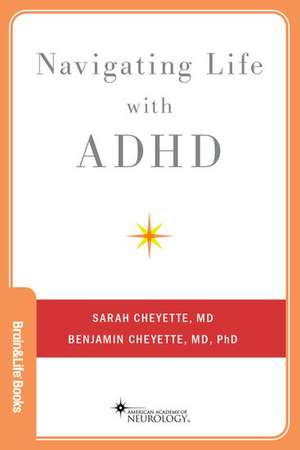 Navigating Life with ADHD de Sarah Cheyette