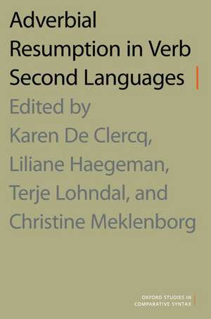 Adverbial Resumption in Verb Second Languages de Karen De Clercq