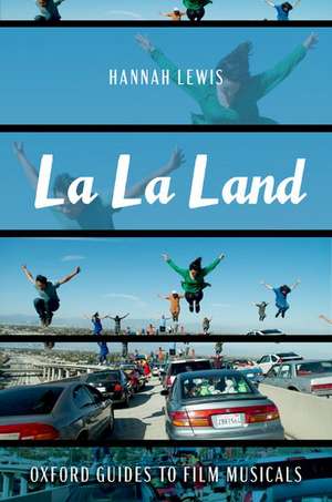 La La Land de Hannah Lewis