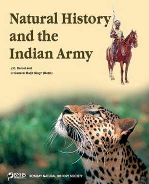 Natural History and the Indian Army de Jivanayakam Cyril Daniel