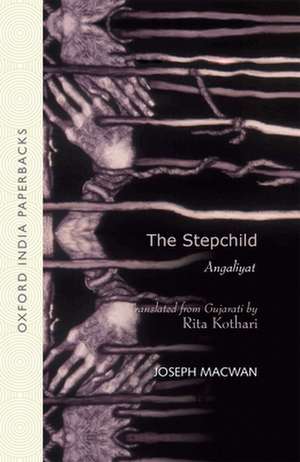 The Stepchild: ANGALIYAT de Joseph Macwan