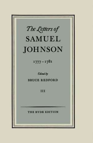 The Letters of Samuel Johnson: Volume III: 1777-1781 de Samuel Johnson