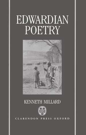 Edwardian Poetry de Kenneth Millard