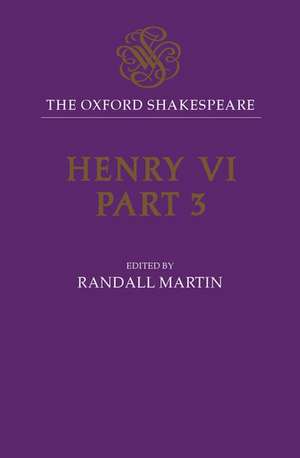 Henry VI, Part Three de William Shakespeare