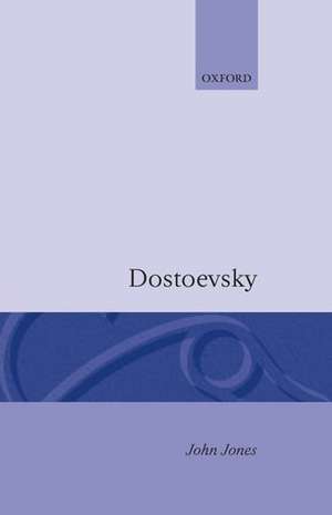 Dostoevsky de John Jones