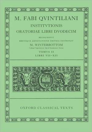 Quintilian Institutionis Oratoriae Vol. II de Michael Winterbottom