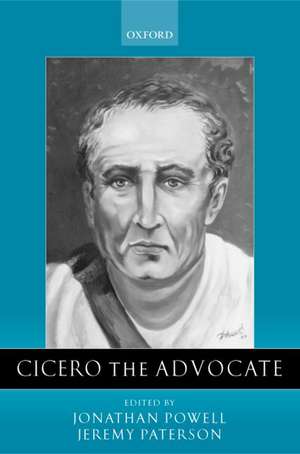 Cicero the Advocate de Jonathan Powell