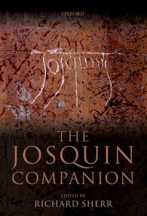 The Josquin Companion de Richard Sherr