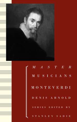 Monteverdi de Denis Arnold