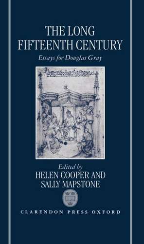 The Long Fifteenth Century: Essays for Douglas Gray de Helen Cooper