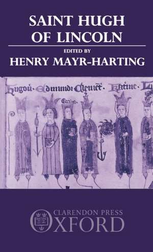 Saint Hugh of Lincoln de Henry Mayr-Harting