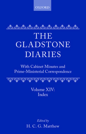 The Gladstone Diaries: Volume 14: Index de W. E. Gladstone