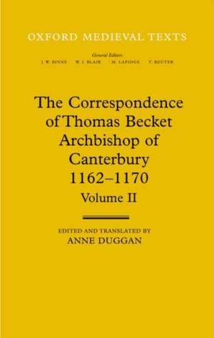 The Correspondence of Thomas Becket, Archbishop of Canterbury 1162-1170 de Thomas Becket