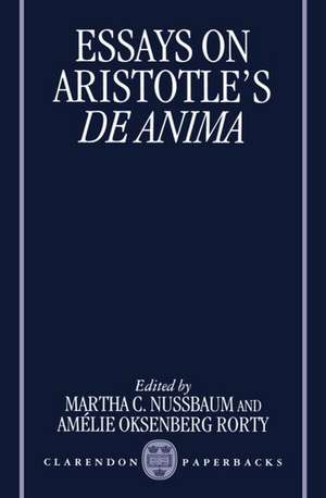 Essays on Aristotle's De Anima de Martha C. Nussbaum