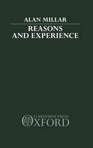 Reasons and Experience de Alan Millar