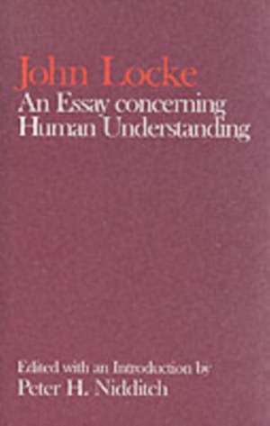 John Locke: An Essay concerning Human Understanding de John Locke