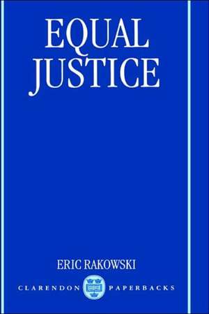 Equal Justice de Eric Rakowski