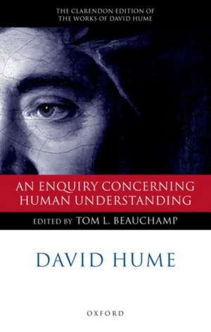 An Enquiry concerning Human Understanding: A Critical Edition de David Hume