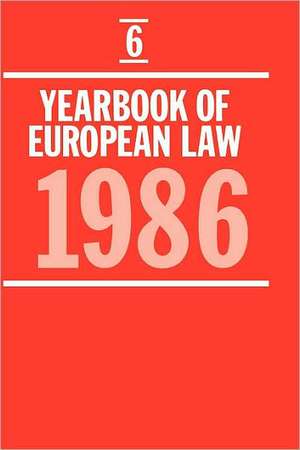 Yearbook of European Law: Volume 6: 1986