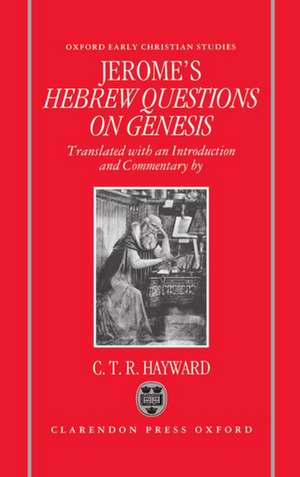 Saint Jerome's Hebrew Questions on Genesis de Saint Jerome