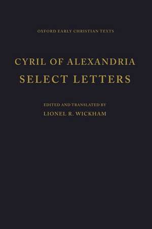 Selected Letters de Cyril of Alexandria