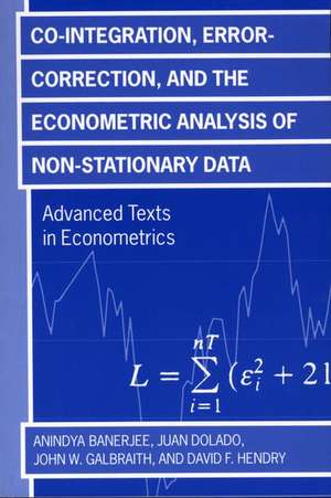 Co-integration, Error Correction, and the Econometric Analysis of Non-Stationary Data de Anindya Banerjee