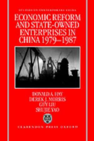 Economic Reform and State-Owned Enterprises in China 1979-87 de Donald Hay