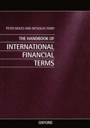 Handbook of International Financial Terms de Peter Moles