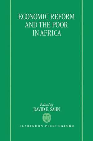 Economic Reform and the Poor in Africa de David E. Sahn