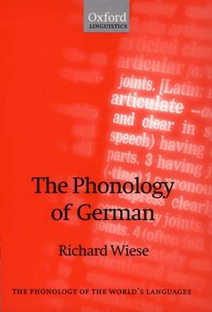 The Phonology of German de Richard Wiese