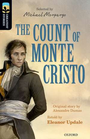 Oxford Reading Tree TreeTops Greatest Stories: Oxford Level 20: The Count of Monte Cristo de Eleanor Updale