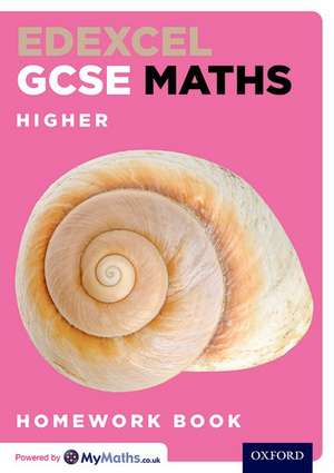 Edexcel GCSE Maths Higher Homework Book de Clare Plass