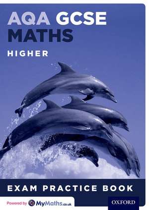 AQA GCSE Maths Higher Exam Practice Book de Geoff Gibb