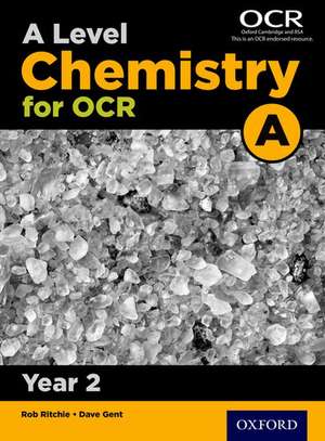 A Level Chemistry for OCR A: Year 2 de Rob Ritchie