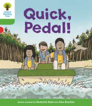 Oxford Reading Tree Biff, Chip and Kipper Stories Decode and Develop: Level 2: Quick, Pedal! de Roderick Hunt