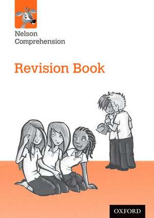 Nelson Comprehension: Year 6/Primary 7: Revision Book Pack of 30 de Wendy Wren