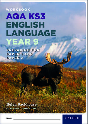 AQA KS3 English Language: Key Stage 3: Year 9 test workbook de Helen Backhouse