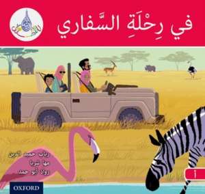 The Arabic Club Readers: Red A: On safari de Rabab Hamiduddin