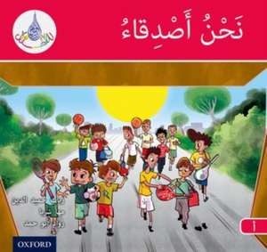 The Arabic Club Readers: Red A: We are friends de Rabab Hamiduddin