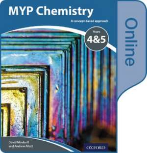 MYP Chemistry Years 4&5: a Concept-Based Approach: Online Student Book de Gary Horner