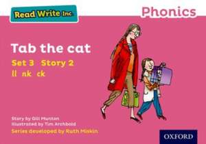 Read Write Inc. Phonics: Tab the Cat (Pink Set 3 Storybook 2) de Gill Munton