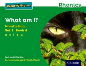 Read Write Inc. Phonics: What Am I? (Green Set 1 Non-fiction 4) de Gill Munton