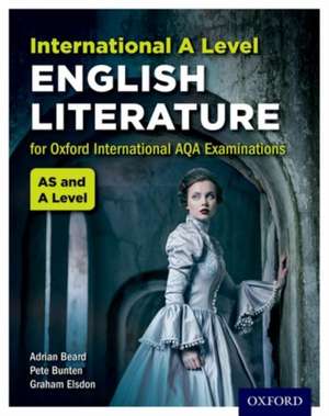 OxfordAQA International A-level English Literature (9675): Student Book de Adrian Beard