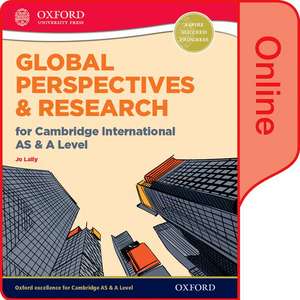 Global Perspectives and Research for Cambridge International AS & A Level Online Book de Jo Lally