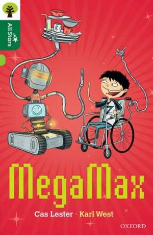 Oxford Reading Tree All Stars: Oxford Level 12: MegaMax de Cas Lester