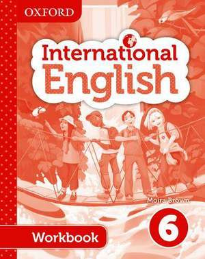 Oxford International English Student Workbook 6 de Emma Danihel