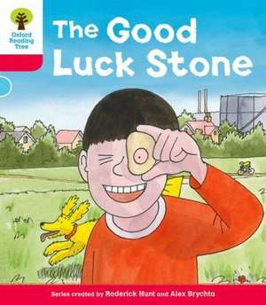 Oxford Reading Tree: Decode and Develop More A Level 4: The Good Luck Stone de Roderick Hunt