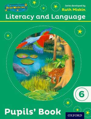 Read Write Inc.: Literacy & Language: Year 6 Pupils' Book Pack of 15 de Ruth Miskin