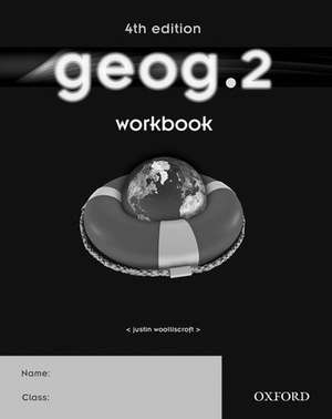 geog.2 Workbook (Pack of 10) de Justin Woolliscroft